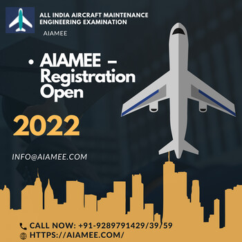 All India Aircraft Maintenance Engineering Examination – 2022 (AIAMEE)