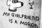 Irene Asia : My girlfriend`s a moron. 